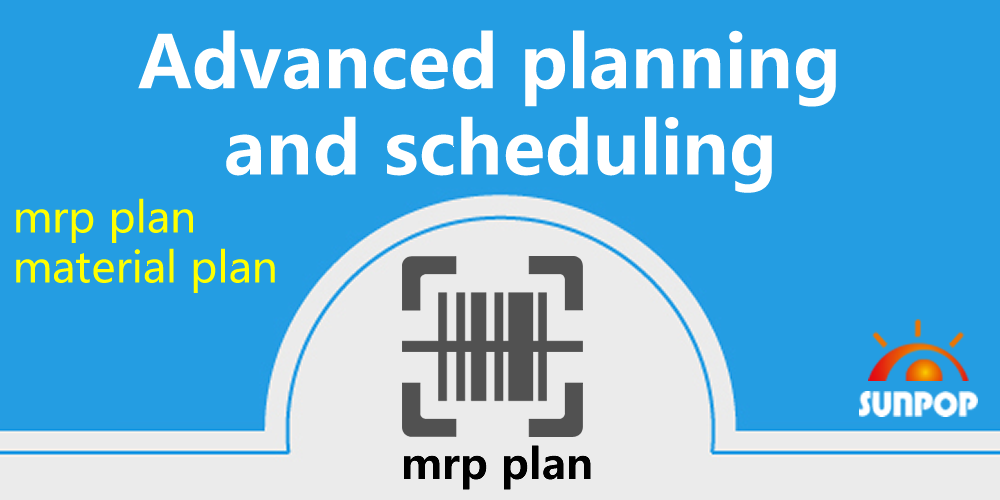 APS MRP Production Plan, 生产排产