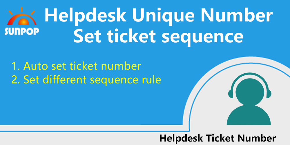 [app_helpdesk_pro] Help Desk Pro, add type and sequence