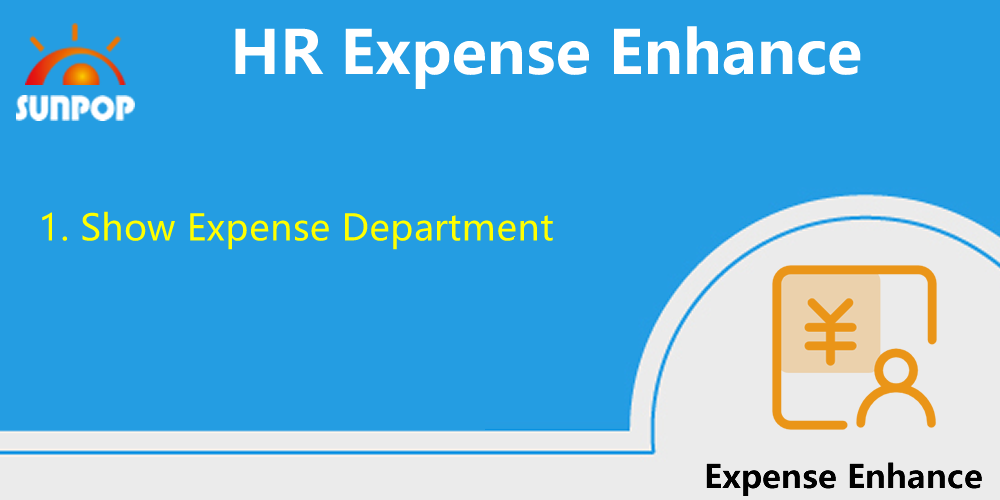 [app_hr_expense_pro] Expense Enhance,报销增强
